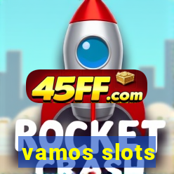 vamos slots